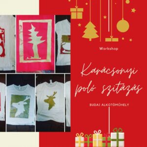 🎄 Karácsonyi Póló Szitázás Workshop 👕✨