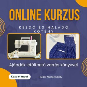Kezdő és haladó Kötény online varrótanfolyam ajándék letölthető könyvvel