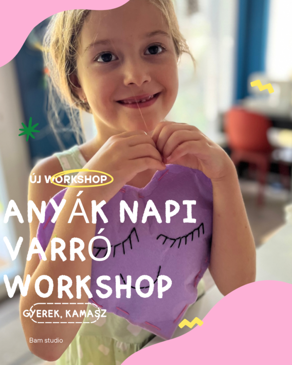 Anyák napi varró workshop - 1