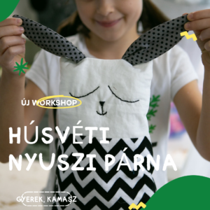 🐰 Gyerek Húsvéti Nyuszi Varró Workshop