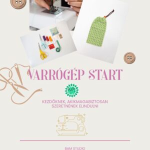 Varrógép start-mini kurzus kezdőknek